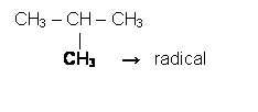 Text Box: CH3 – CH – CH3               |            CH3        →   radical
